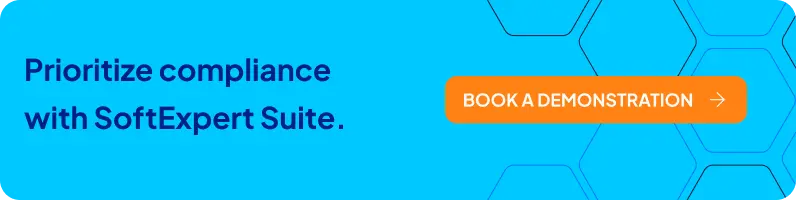 Banner - Prioritize compliance with SoftExpert Suite. Book a demonstration.