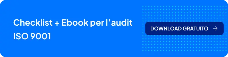 Checklist + ebook per l'audit ISO 9001
