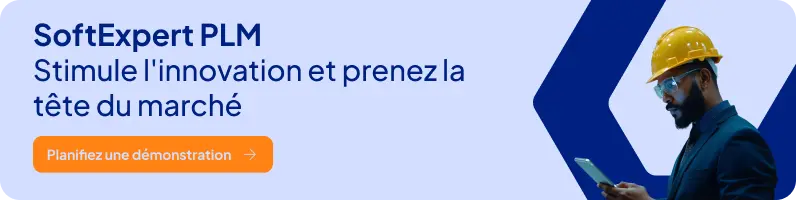 Banner - SoftExpert PLM - Stimule l'innovation et prenez la tête du marché - Planifiez une démonstration