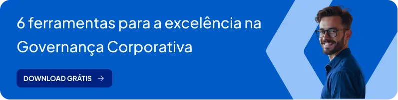Banner - 6 ferramentas para a excelência na Governança Corporativa