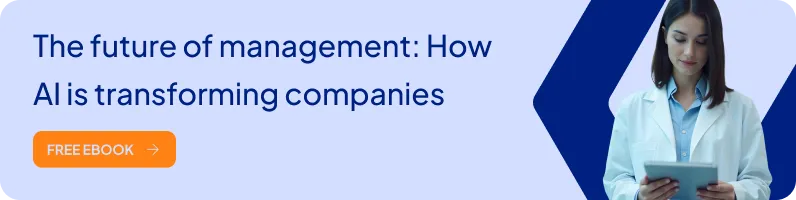 The future of management: How AI is transforming companies
