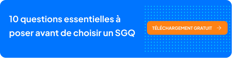 10 questions essentielles à poser avant de choisir un SGQ - Banner