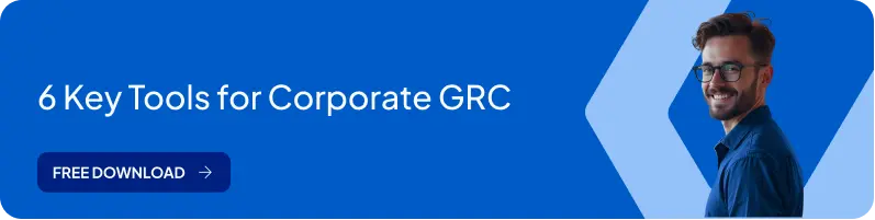 Banner - 6 Key Tools for Corporate GRC
