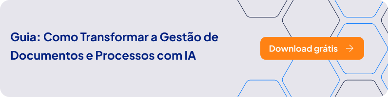 Guia - Como Transformar a Gestão de Documentos e Processos com IA