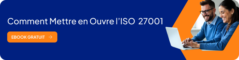 Comment Mettre en Ouvre l’ISO 27001 - eBook Gratuit (Banner)