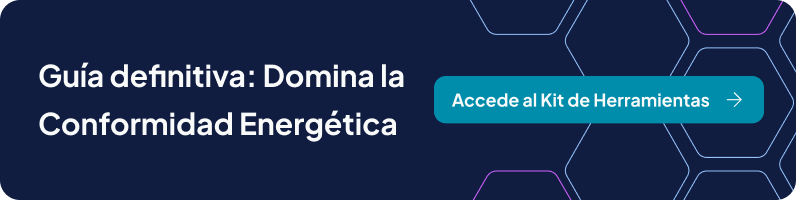 Guía definitiva: Domina la Conformidad Energética - Accede al Kit de Herramientas (Banner)