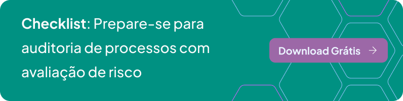 Checklist: Prepare-se para auditoria de processos com avaliação de risco - Download Grátis (Banner)