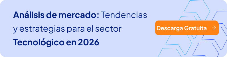 Análisis de mercado: Tendencias y estrategias para el sector Tecnológico en 2026 - Descarga Gratuita (Banner)